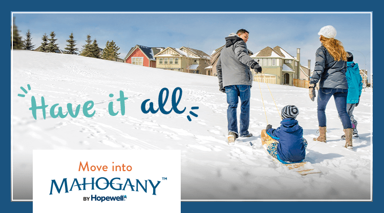 Text: Have it all. Image: Family towing a child in a toboggan up a small hill